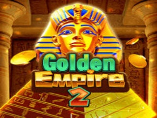 GOLDEN EMPIRE 2